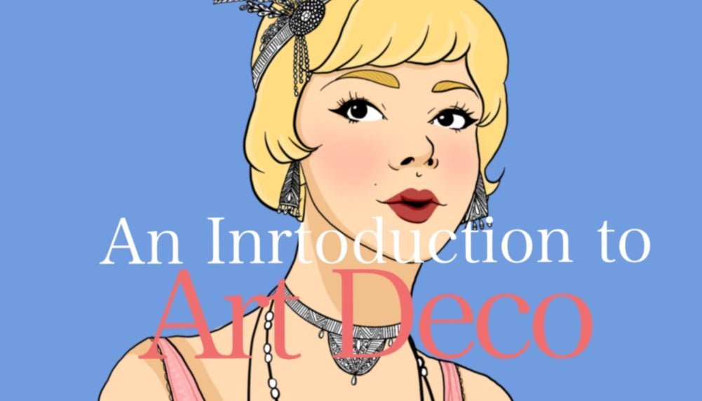 An Introduction to Art Deco - 100 Ways