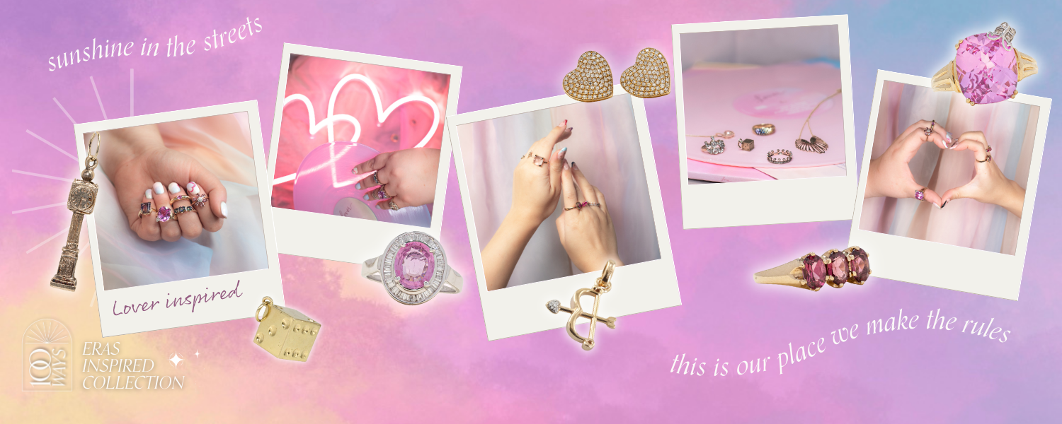 Baby pink and blue, cotton candy like background styled with pink tourmaline gemstone jewelry, rubies, heart shapes and vintage, one-of-a-kind jewelry. Text reads: 100 Ways Eras Inspired Collection. Lover Inspired. Sunshine in the streets, this is our place we make the rules