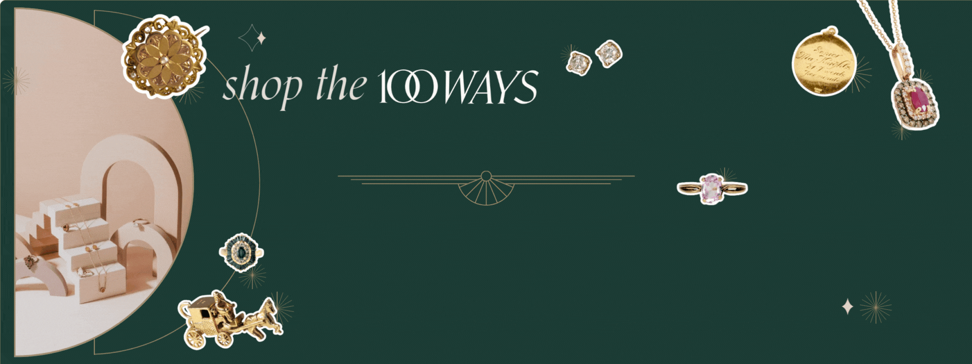 GIF Image of woman placing jewelry on stepped light pink props, text over reads 'shop the 100 ways golden oldies' with vintage fine jewelry pieces overlayed